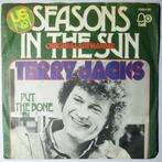 Terry Jacks - Seasons in the sun - Single, Cd's en Dvd's, Pop, Gebruikt, 7 inch, Single
