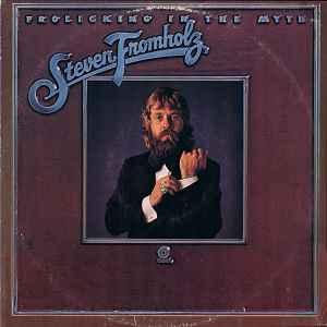 LP gebruikt - Steven Fromholz - Frolicking In The Myth (U..., Cd's en Dvd's, Vinyl | Country en Western, Zo goed als nieuw, Verzenden