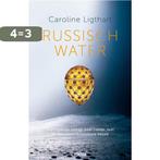 Russisch water 9789046810484 Caroline Ligthart, Boeken, Verzenden, Zo goed als nieuw, Caroline Ligthart