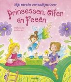 Mijn eerste verhaaltjes over prinsessen, elfen en feeen, Boeken, Kinderboeken | Baby's en Peuters, Verzenden, Gelezen, Manfred Mai