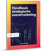 Handboek strategische eventmarketing, 9789001753634, Boeken, Verzenden, Zo goed als nieuw, Studieboeken