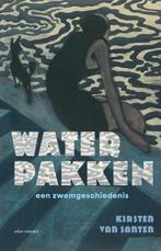 Water pakken (9789045044385, Kirsten Van Santen), Verzenden, Nieuw