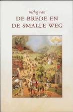 De brede en de smalle weg 9789061408536 J.J.W.A. Wijchers, Boeken, Verzenden, Gelezen, J.J.W.A. Wijchers