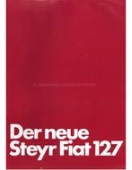 1977 STEYR FIAT 127 BROCHURE DUITS, Boeken, Auto's | Folders en Tijdschriften, Nieuw, Author