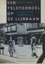 Een telefooncel op de Lijnbaan 9789072469991 J.P. Baeten, Boeken, Verzenden, Gelezen, J.P. Baeten