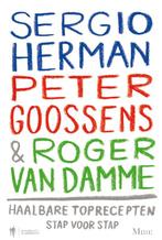 Sergio Herman, Peter Goossens & Roger Van Damme, Verzenden, Zo goed als nieuw, Sergio Herman
