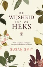 De wijsheid van de heks 9789048864812 Susan Smit, Boeken, Literatuur, Verzenden, Zo goed als nieuw, Susan Smit