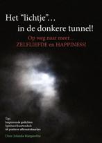 Het lichtje… in de donkere tunnel! 9789464812848, Verzenden, Gelezen, Jolanda de Groof