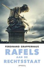 Rafels aan de rechtsstaat (9789044631784), Verzenden, Nieuw