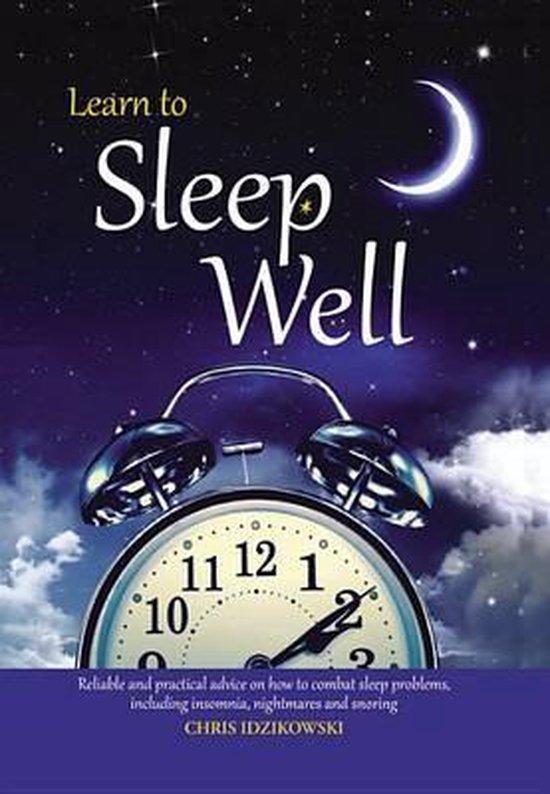 Learn to Sleep Well 9780785834632 Chris Idzikowski, Boeken, Taal | Engels, Zo goed als nieuw, Verzenden