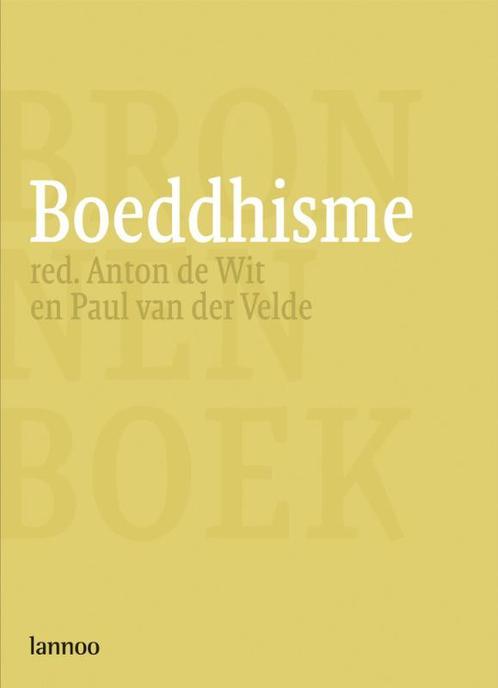 Boeddhisme / Bronnenboeken 9789020984170, Boeken, Godsdienst en Theologie, Zo goed als nieuw, Verzenden