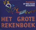 Het grote rekenboek plusboek / Het Grote Rekenboek, Boeken, Schoolboeken, Verzenden, Zo goed als nieuw, Henk Pfaltzgraff