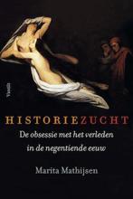 Historiezucht - Marita Mathijsen - 9789460041440 - Paperback, Boeken, Verzenden, Nieuw