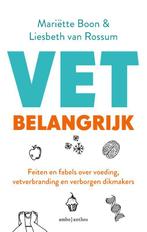 VET belangrijk 9789026346521 Mariëtte Boon, Boeken, Gezondheid, Dieet en Voeding, Verzenden, Gelezen, Mariëtte Boon