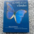Zo vrij als een vlinder (Marcel Derkse), Gelezen, Persoonlijkheidsleer, Verzenden, Marcel Derkse