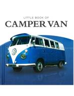 LITTLE BOOK OF CAMPER VAN, Boeken, Auto's | Boeken, Nieuw, Volkswagen, Author