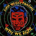 cd - John Wesley Harding - Why We Fight, Verzenden, Zo goed als nieuw