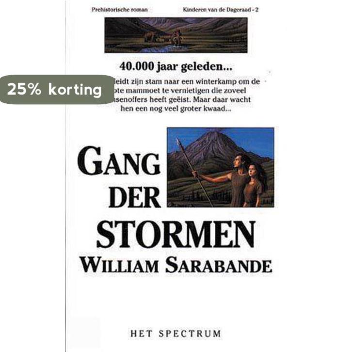 Gang der stormen / Kinderen van de dageraad / 2 W. Sarabande, Boeken, Romans, Gelezen, Verzenden