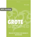 Grote gezondheid 9789461263902 Han Luyckx, Verzenden, Zo goed als nieuw, Han Luyckx