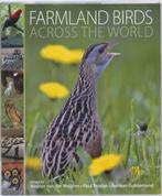 Farmland birds across the world | 9788496553637 | WEIJDEN,, Boeken, Zo goed als nieuw, WEIJDEN, Wouter van der & TERWAN, Paul / Guldemond, Adriaan / Donald, Paul