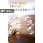 Meer zen, minder bubbels 9789056703752 Rients Ritskes, Boeken, Verzenden, Gelezen, Rients Ritskes