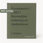 Bouwbesluit / 2003 / Ruimtelijke ordening en stedenbouw, Boeken, Verzenden, Gelezen, J. Pothuis