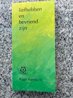Liefhebben en bevriend zijn, Gelezen, Roger Rundqvist, Verzenden, Persoonlijkheidsleer