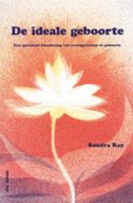 Ideale geboorte 9789072455161 S. Ray, Verzenden, Gelezen, S. Ray