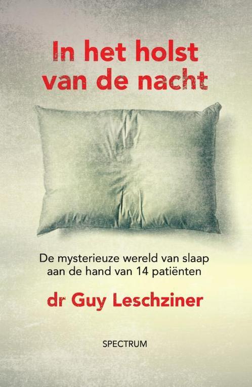 In het holst van de nacht 9789000363155 Guy Leschziner, Boeken, Psychologie, Gelezen, Verzenden