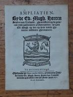 [Law, Tax] - Middelburgh - Ampliatien by de heeren Staten, Antiek en Kunst