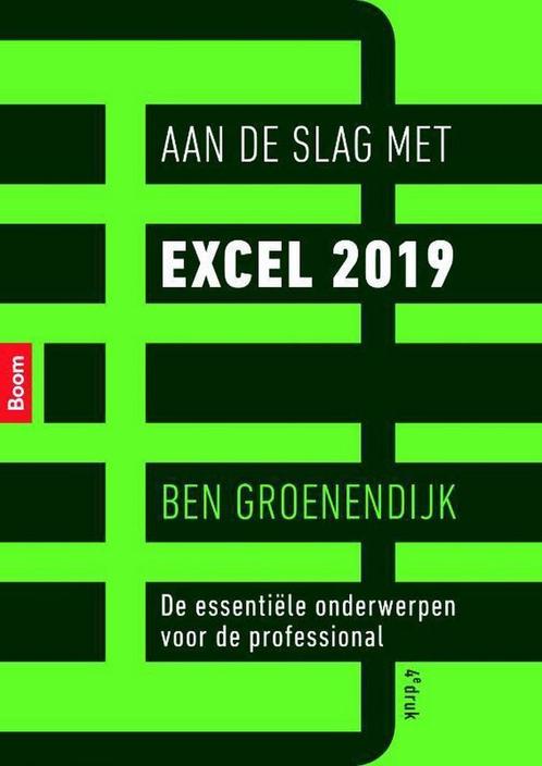 9789024401604 Aan de slag met Excel 2019 | Tweedehands, Boeken, Schoolboeken, Zo goed als nieuw, Verzenden