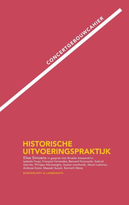 Concertgebouwcahier Historische Uitvoeringspraktijk, Boeken, Muziek, Gelezen, Verzenden