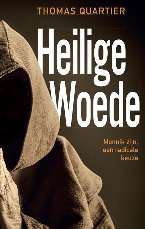 Heilige woede 9789492093837 Thomas Quartier, Boeken, Godsdienst en Theologie, Gelezen, Verzenden