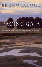 9780745684345 Facing Gaia Bruno Latour, Verzenden, Nieuw, Bruno Latour