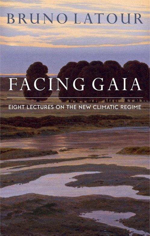 9780745684345 Facing Gaia Bruno Latour, Boeken, Studieboeken en Cursussen, Nieuw, Verzenden