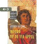 Moord op de Via Appia / Een zaak voor Gordianus Romeinse, Boeken, Verzenden, Gelezen, Steven Saylor