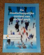 9789001875671 De maatschappelijke context van sociaal werk, Boeken, Verzenden, Nieuw, Galina van der Weert