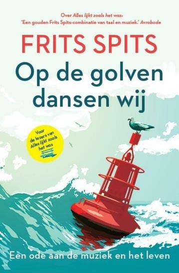 Op de golven dansen wij (9789021039398, Frits Spits) beschikbaar voor biedingen