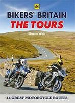 Bikers Britain - The Tours 9780749577360 Simon Weir, Verzenden, Gelezen, Simon Weir