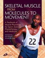 Skeletal Muscle, 9780443074271, Verzenden, Zo goed als nieuw, Studieboeken