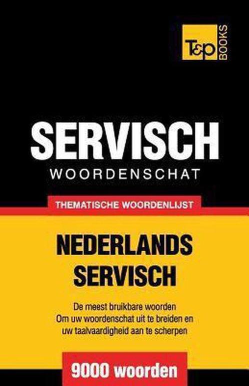 9781784922863 Thematische Woordenschat Nederlands-Servisc..., Boeken, Studieboeken en Cursussen, Nieuw, Verzenden