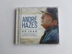 Andre Hazes - 65 Jaar (universal), Verzenden, Zo goed als nieuw