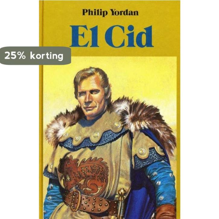 El cid 9789062135189 Philip Yordan, Boeken, Overige Boeken, Gelezen, Verzenden
