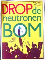 vintage poster: drop de neutronen bom (lijst optie, Posters), Verzamelen, Verzenden, Nieuw, Overige onderwerpen, Met lijst