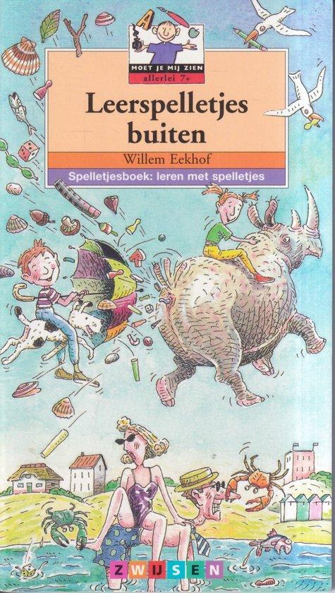 Leerspelletjes buiten 9789027642400 Willem Eekhof, Boeken, Kinderboeken | Jeugd | 10 tot 12 jaar, Gelezen, Verzenden