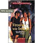 Vrouw Wie Ben Je 9789029716673 Bakker-Huizinga, Boeken, Verzenden, Gelezen, Bakker-Huizinga