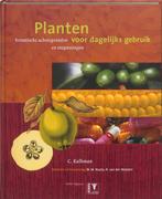 Planten voor dagelijks gebruik 9789050111591 C. Kalkman, Boeken, Verzenden, Gelezen, C. Kalkman