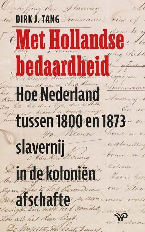 9789462496712 Met Hollandse bedaardheid Dirk J. Tang, Boeken, Studieboeken en Cursussen, Nieuw, Verzenden