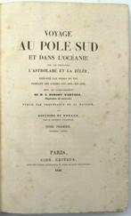 Jules Dumont dUrville - Voyage au Pôle Sud et dans, Antiek en Kunst