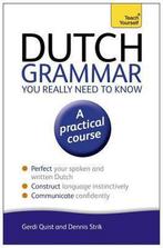 9781444189544 Dutch Grammar You Really Need To Know: Teac..., Nieuw, Gerdi Quist, Verzenden